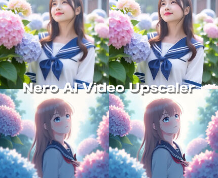 [PR] Nero AI Video Upscaler AIの力 で 動画を簡単高解像度化